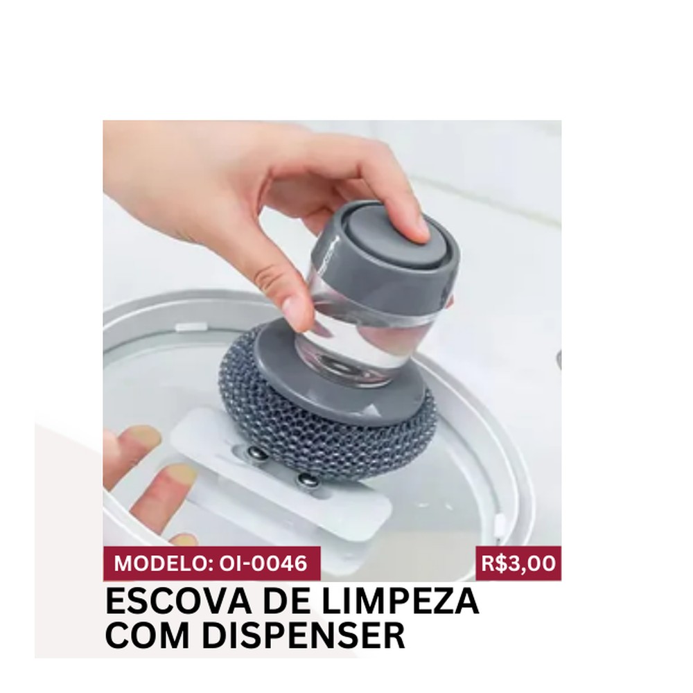 ESCOVA DE LIMPEZA COM DISPENSER 9 x 8 cm OI-0046