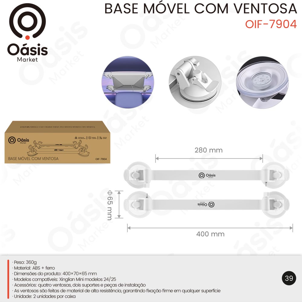Base Móvel com Ventosa 400mm OIF-7904